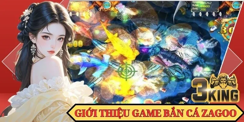 Bắn cá Zagoo - Siêu phẩm săn cá đổi thưởng ấn tượng năm 2025
