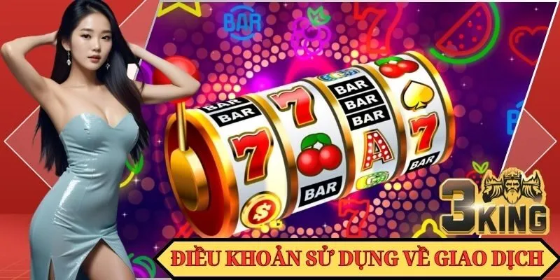 Điều khoản sử dụng về giao dịch tài chính