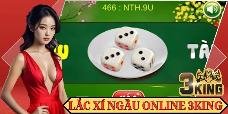 Lắc Xí Ngầu online