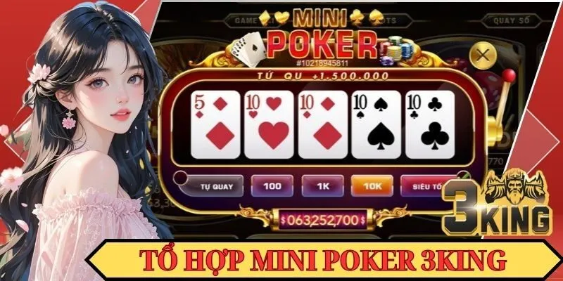 Những tổ hợp phổ biến trên bàn cược Mini Poker