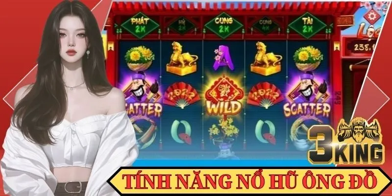 Nhiều tính năng mới lạ, độc đáo của nổ hũ Ông Đồ