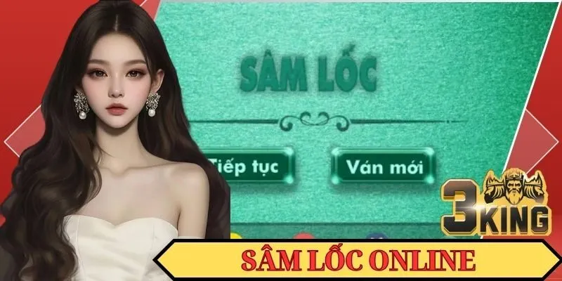 Sâm Lốc online