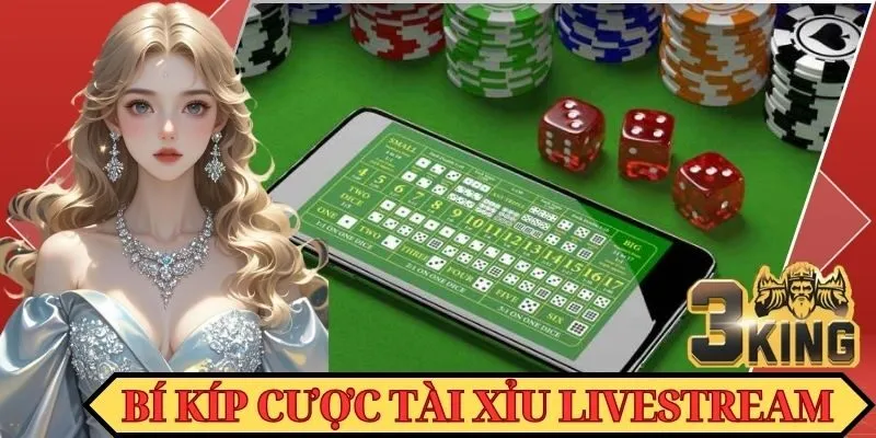 Mẹo đặt cược Tài Xỉu livestream các hội viên có thể tham khảo