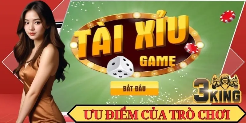 Ưu điểm của trò chơi